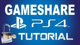 How to PS4 GameShare Tutorial & Unlock PS4 Games & DLC Tutorial 