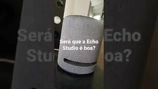 Echo Studio tem Bons Graves?