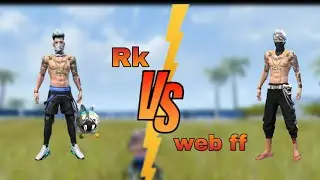Rk vs web ff |1v1| friendly custom @webff