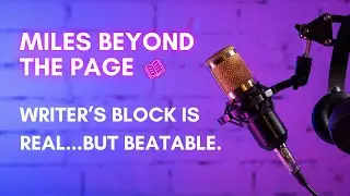 5 Pro Authors Share How to Beat Writer&rsquo;s Block | Real Writing Advice That Works