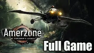 Amerzone: The Explorer's Legacy (Remake) - Gameplay Walkthrough (FULL GAME)