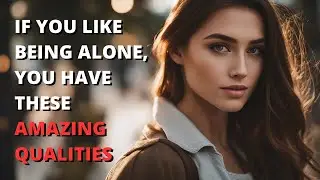 10 Amazing Qualities of Solitude Seekers