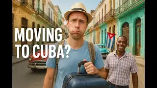What No One Tells You About Living in Cuba!