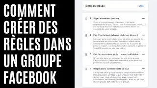 Comment cr&eacute;er des r&egrave;gles dans un groupe Facebook