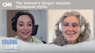 The 'Internet's Ob/gyn' debunks menopause myths | Chasing Life