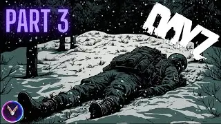 How We Became The Most FEARED and GEARED Team in DayZ - PART 3