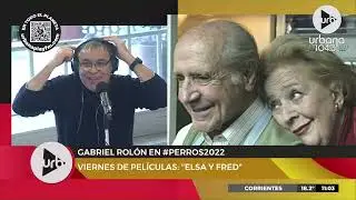 Gabriel Rolón cuenta la película 'Elsa y Fred' | #Perros2022