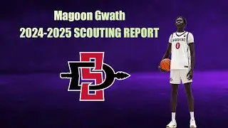 Magoon Gwath 24-25 Scouting Report