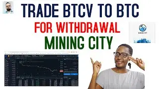 MINING CITY TRADE BTCV TO BTC FOR WITHDRAWAL AND IMPORTANT INFORMATION