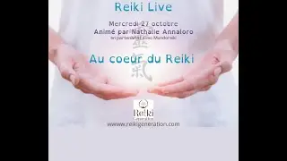Live Reiki 27 oct  2021 - Nathalie Annaloro