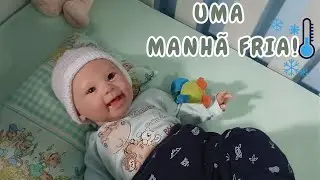 ROTINA DE UMA MANHÃ DO MEU BEBE REBORN  ANTHONY!☁️❄️