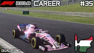 F1 2018 Career #35 Hungarian GP Qualifying