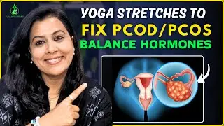 Irregular Periods, PCOS or pcod, Infertility? Try these 3 Yoga Stretches | Butterfly Pose | Mudra