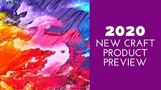 New Craft Products Launching in 2020