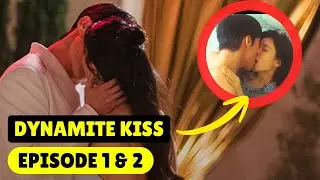 Обзор дорамы &laquo;Dynamite Kiss&raquo; (эпизоды 1 и 2) | Поддельные огненные поцелуи