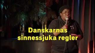 Danskarnas sinnessjuka regler