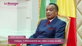 Congo : 7 pr&eacute;sidents de 1960 &agrave; nos jours