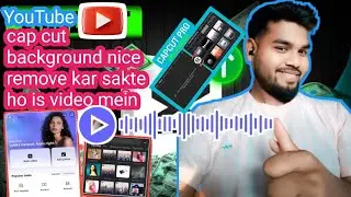 Cap cut video noise remove kar sakte ho one click