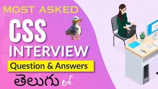 Most Asked CSS Interview Questions detail explanation in Telugu