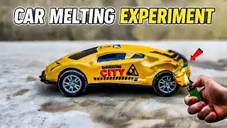 Melting Car Experiment 🔥 | Part 2 | 100% Real Experiment | Don't Try At Home ☠️