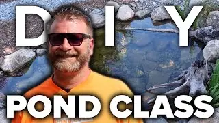 DIY Pond Class | Building an Aquascape Ecosystem Pond in 8 Hours