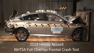 2018-2022 Honda Accord / Accord Hybrid NHTSA Full-Overlap Frontal Crash Test