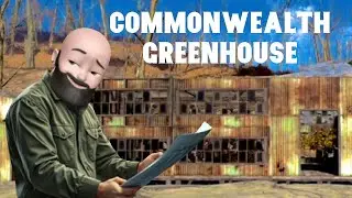 CommonWealth GreenHouse Build | The Builder Nomad 