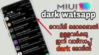 Whatsapp Dark mode In Any Redmi Mobile | NO ROOT In 2018 [malayalam]