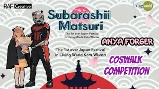 Anya Forger Coswalk Competition Subarashii Matsuri
