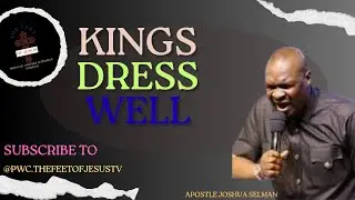 What You Must Know About Your Dress Mood!! By Apostle Joshua Selman
