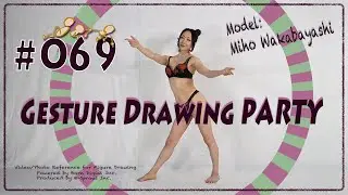 GESture DRAWing Party : #069 Miho Wakabayashi (wakamiho) ／若林美保(わかみほ) －Video/Photo Reference for FD－