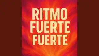 Ritmo fuerte, ritmo fuerte 3