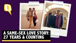 Valentine's Day | Same-Sex Couple in Their 50s Recounts Love Story With 'Pride' | The Quint