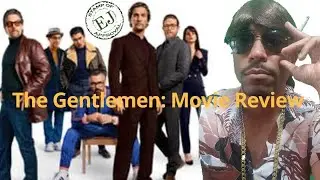 The Gentlemen: Movie Review