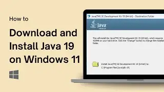 How to Download and Install Java 19 on Windows 11