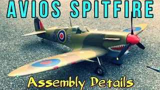AVIOS Supermarine Spitfire Mkvb  Assembly Details #new #rcplane