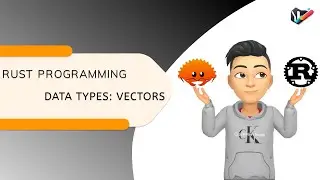 RUST PROGRAMMING | 36. ADVANCED VECTOR OPERATIONS | RUST GUIDE