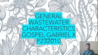 GENERAL WASTEWATER CHARACTERISTICS