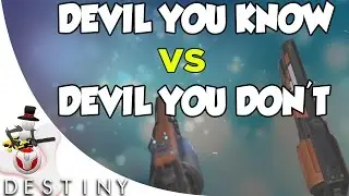 Destiny - The Devil You Know vs The Devil You Don't - Legendary Hand Cannon Comparison