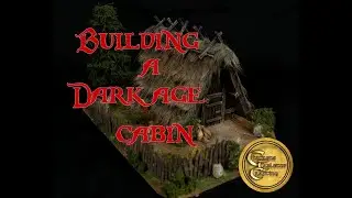 BUILDING A DARK AGE CABIN for #saga & #warhammerfantasy