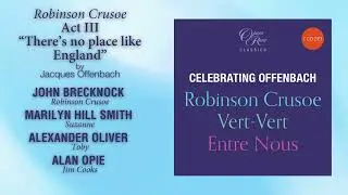 Offenbach's Robinson Crusoe | 