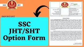 SSC JHT/SHT EXAM 2022 RESULT OPTION FORM. IT IS MANDATORY FOR ALL.