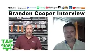 Interviewing Brandon Cooper, Senior Controls Engineer