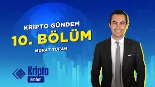 Kripto G&uuml;ndem 10. B&ouml;l&uuml;m | Ekonomi Gazetecisi Erkan &Ouml;z, Kriptopara Uzmanı Alp Işık