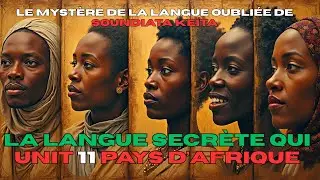 LES SECRETS DE LA LANGUE MANDINGUE : L&rsquo;H&Eacute;RITAGE CACH&Eacute; DE L&rsquo;AFRIQUE DE L&rsquo;OUEST