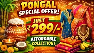 🔥🔥PONGAL SPECIAL SALE🔥🔥DM-8891479506 