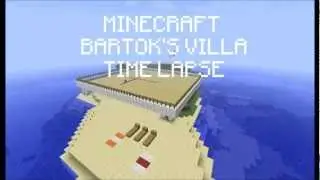 Bartok's Villa | TimeLapse