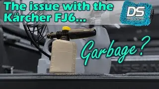 I don’t get decent snow foam... the Kärcher FJ6 misery