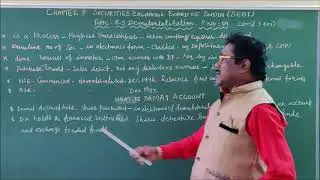 CLASS 12 - COMMERCE - CHAPTER 8 - SECURITIES EXCHANGE BOARD OF INDIA - DEMATERIALIZATION