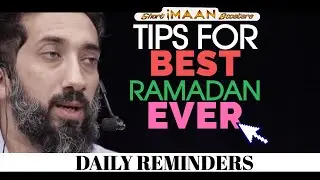 TIPS FOR THE BEST RAMADAN EVER I RAMADAN TIPS I BEST NOUMAN ALI KHAN LECTURES I NOUMAN ALI KHAN NEW